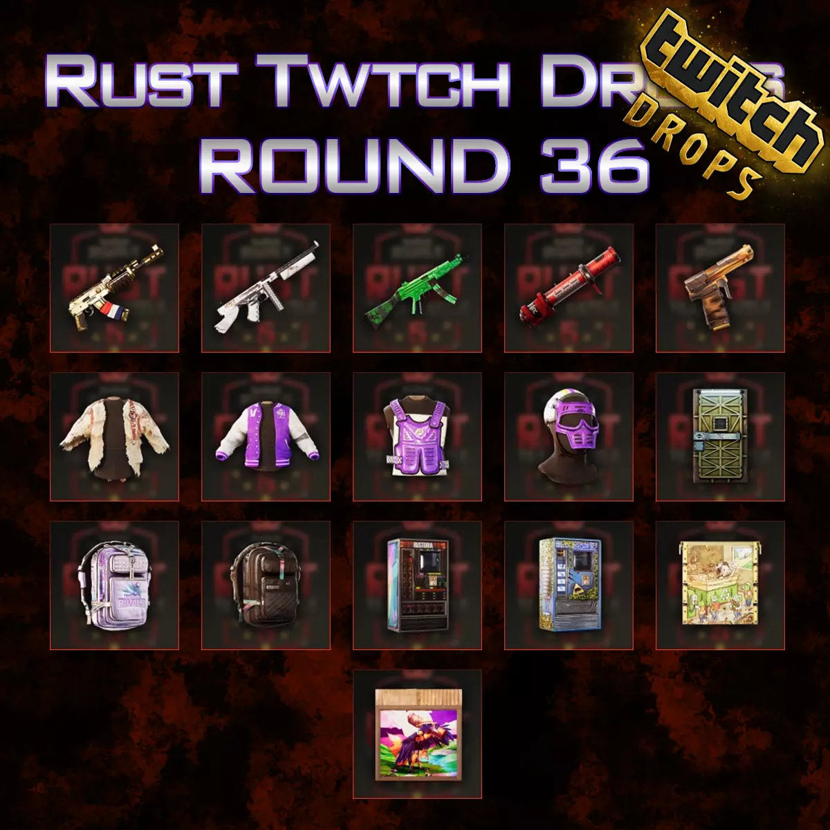 Rust Twitch Drops Rounds 35,36,37,37,38,39 total of 60 Items/Skins