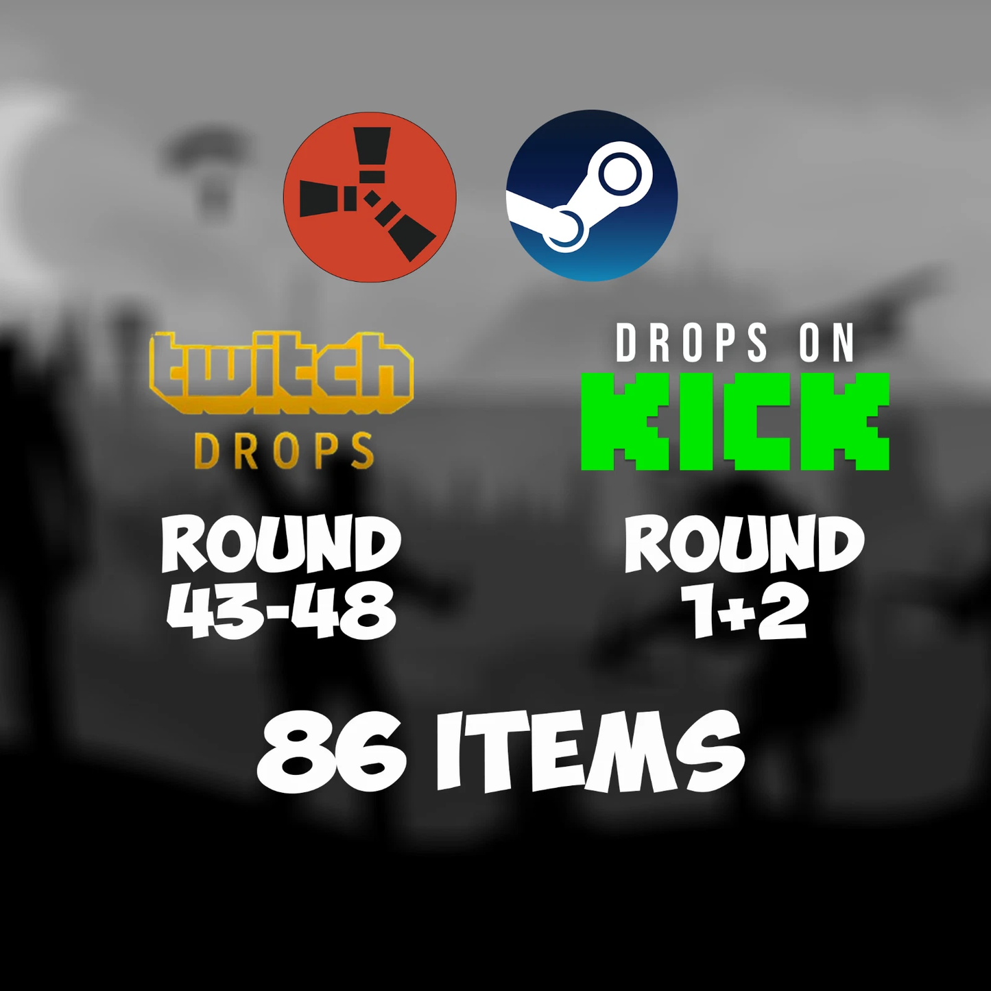 Rust Twitch ROUND 43-48 + Kick Drops ROUND 1-2  - All Available Rounds - 86 Items/Skins